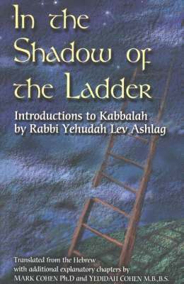 bokomslag In the Shadow of the Ladder: Introductions to Kabbalah