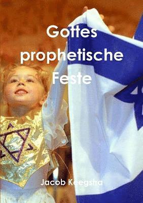 bokomslag Gottes prophetische Feste