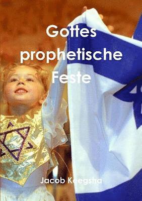 bokomslag Gottes prophetische Feste