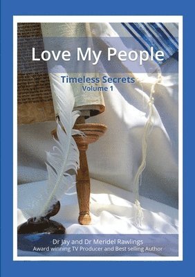 bokomslag LOVE MY PEOPLE Timeless Secrets Volume 1