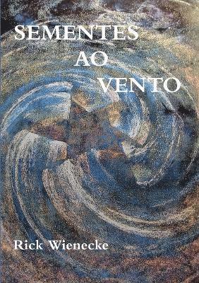 Sementes Ao Vento 1