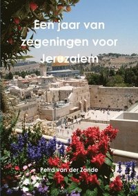 bokomslag Een jaar van zegeningen voor Jeruzalem