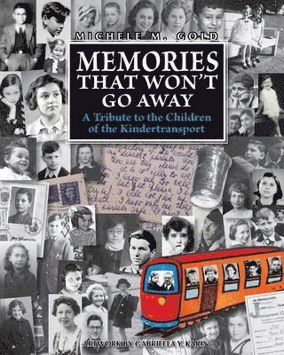 Michele M Gold, Michele M. Gold, Marian Lebor - Memories That Won't Go Away, Häftad