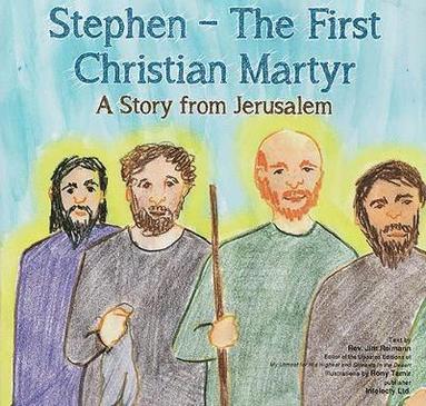 bokomslag Stephen - The First Christian Martyr
