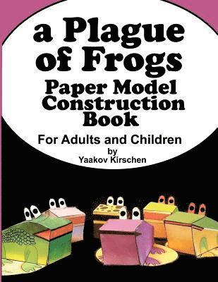 bokomslag A Plague of Frogs: Paper Model Construction Book for Passover