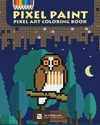 bokomslag Pixel Paint: Pixel Art Coloring Book