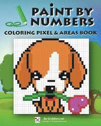 Rastislav Rehak - Paint by Numbers: Coloring Pixel & Areas Book, Häftad