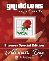 bokomslag Griddlers Logic Puzzles - Valentine's Day: Color - Themes Special Edition