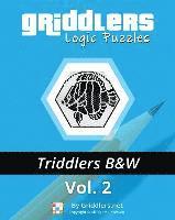 bokomslag Griddlers Logic Puzzles - Triddlers Black and White