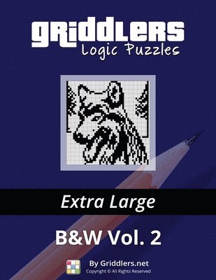 Griddlers Team - Griddlers Logic Puzzles - Extra Large, Häftad
