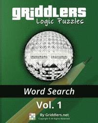 Griddlers Team - Griddlers - Word Search: Including Picture Word Search, Häftad