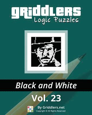 bokomslag Griddlers Logic Puzzles: Black and White