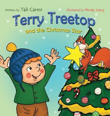 Terry Treetop and the Christmas Star 1