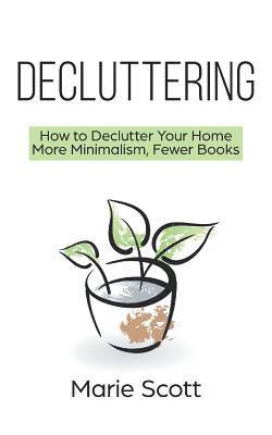 Decluttering 1