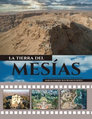 bokomslag La Tierra del Mesas