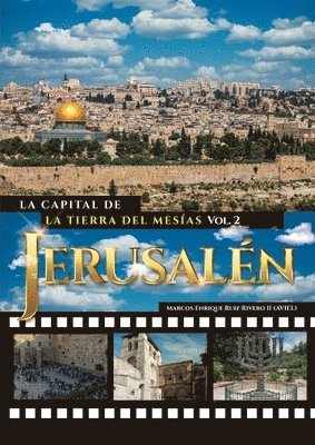 bokomslag Jerusalén. La Capital de La Tierra del Mesías