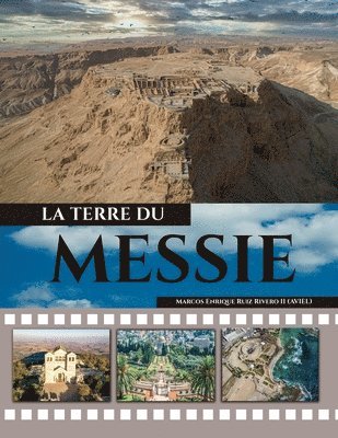 La Tierre du Messie 1