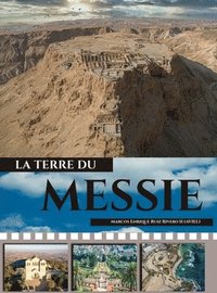 bokomslag La Tierre du Messie