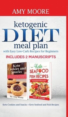 bokomslag Ketogenic diet meal plan with Easy low-carb recipes for beginners