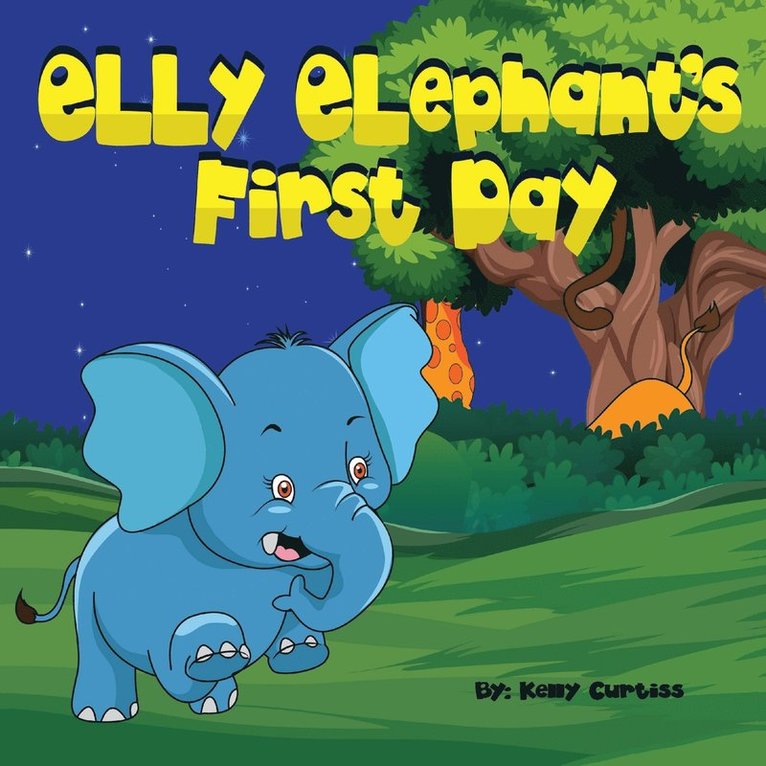 Elly Elephant's First Day 1