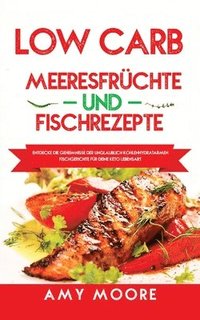 bokomslag Low Carb Meeresfrchte-und Fischrezepte