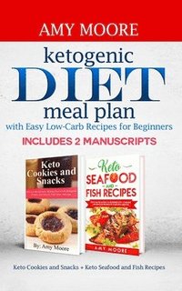 bokomslag Ketogenic diet meal plan with Easy low-carb recipes for beginners