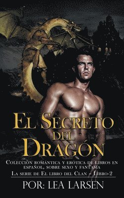 bokomslag El SECRETO DEL DRAGN