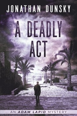 Deadly Act