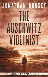 bokomslag The Auschwitz Violinist