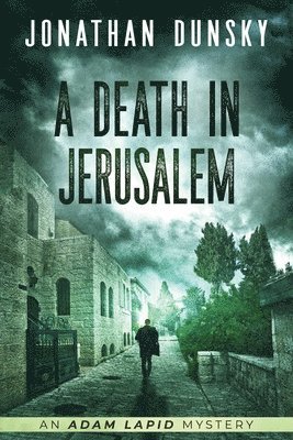 Jonathan Dunsky - Death in Jerusalem, Häftad