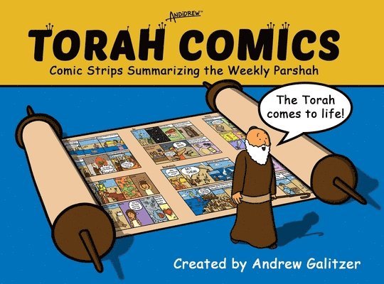 Torah Comics: Comic Strips Summarizing the Weekly Parsha 1