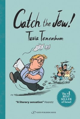 Tuvia Tenenbom - Catch The Jew!, Häftad