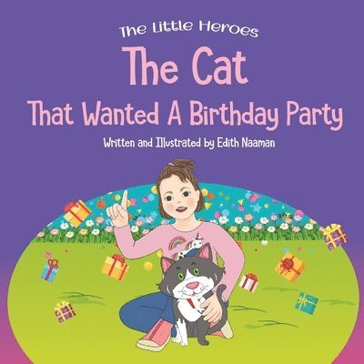 Cat That Wanted a Birthday Party