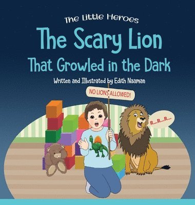 Scary Lion That Growled in the Dark