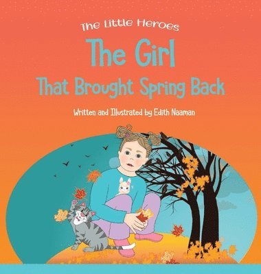 Girl That Brought Spring Back