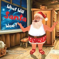 bokomslag What Will Santa Wear?