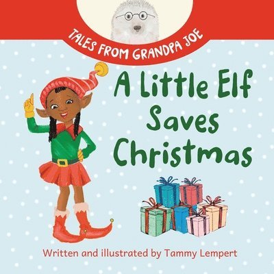 A Little Elf Saves Christmas 1