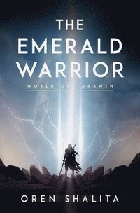 bokomslag The Emerald Warrior