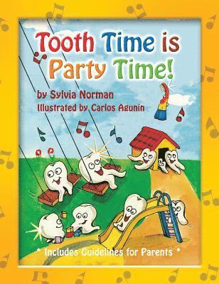 Tooth Time is Party Time! 1