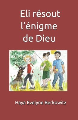 Eli résout l'énigme de Dieu 1