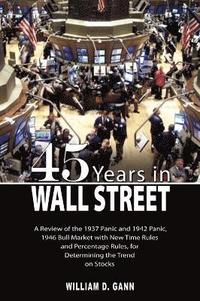 bokomslag 45 Years in Wall Street