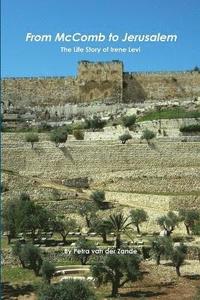 bokomslag From McComb to Jerusalem - The Life Story of Irene (Shaloma) Levi