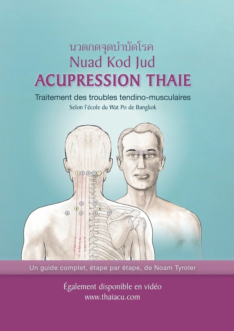 Noam Tyroler - Acupression Thaie, Häftad
