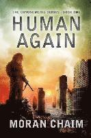 bokomslag Human Again: A Dystopian Sci-Fi Novel
