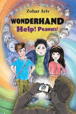 Zohar Aviv - WONDERHAND Help! Peanuts!, Häftad