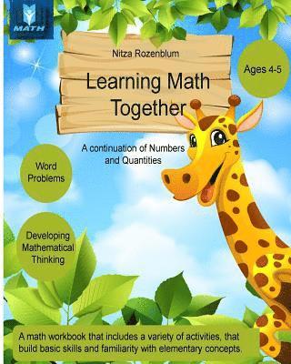 Learning Math Together: A Continuation Of Numbers And Quantities 1