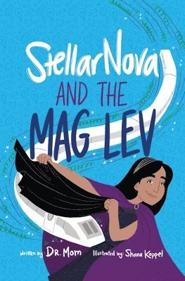 StellarNova and the Mag Lev 1