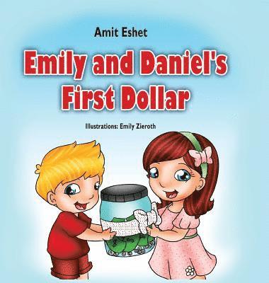 Emily and Daniel's First Dollar 1