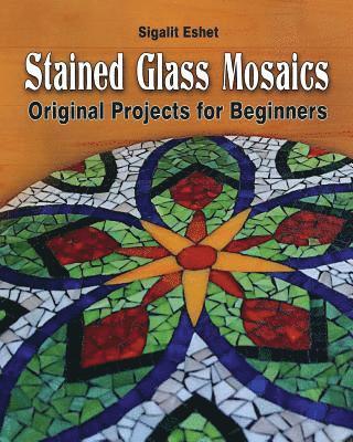 bokomslag Stained Glass Mosaics
