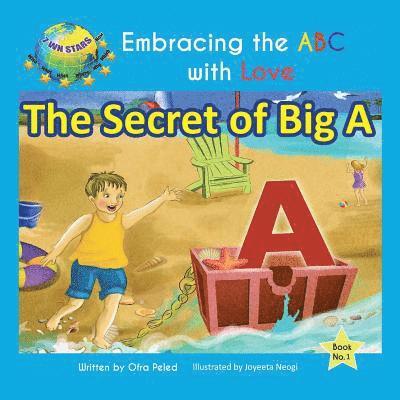 Ofra Peled, Joyeeta Neogi - The Secret of Big A, Häftad